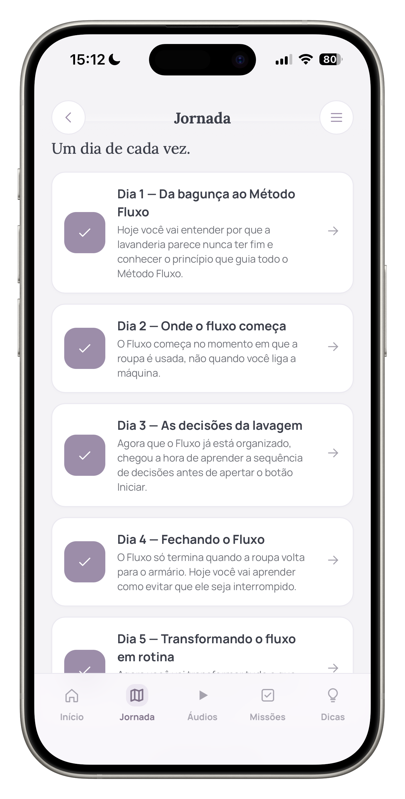 Jornada dos 5 dias dentro do app